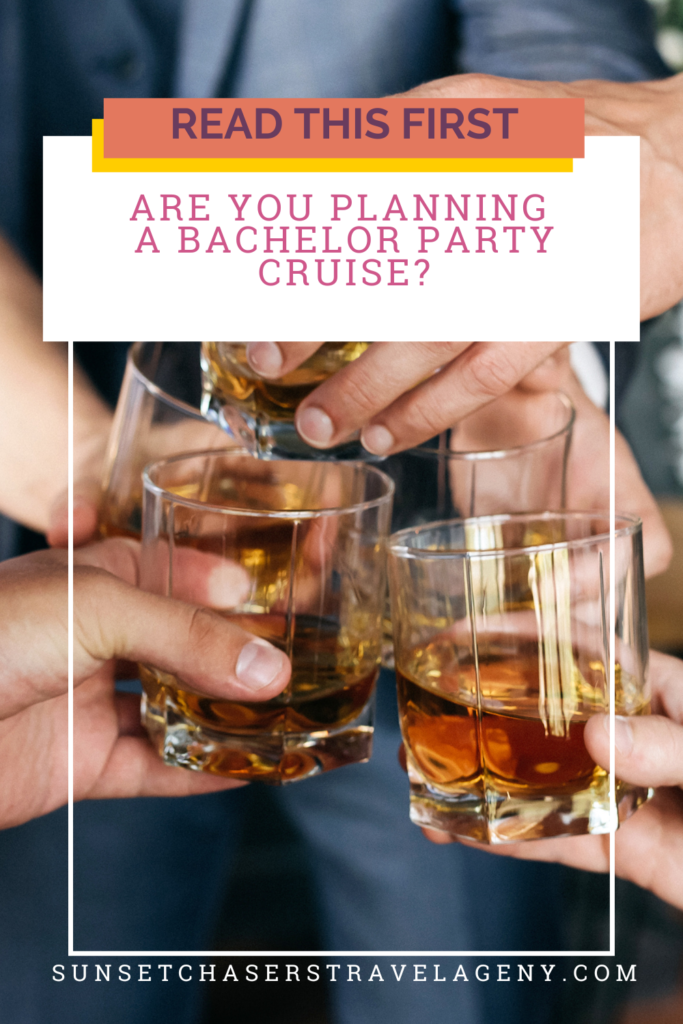 Are you planning a Bachelor Party Cruise? | Bachelor party on a cruise | cruise for a bachelor party | Things to plan for a bachelor party | Cruises good for bachelors | Bachelor party cruise.