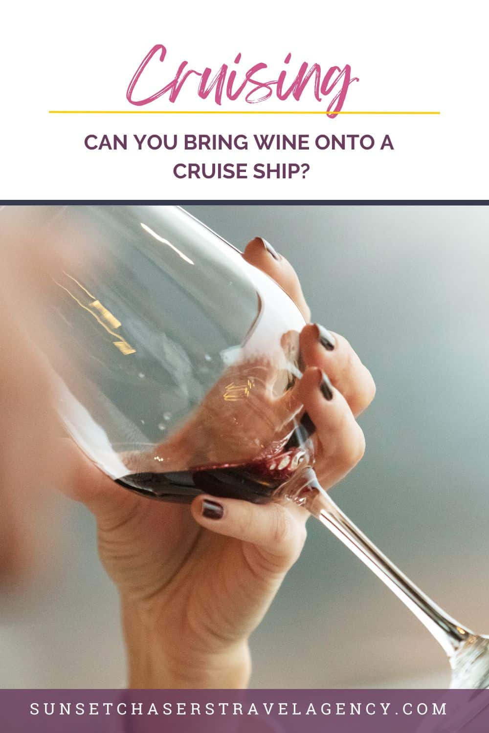 Can you bring wine onto a cruise ship?