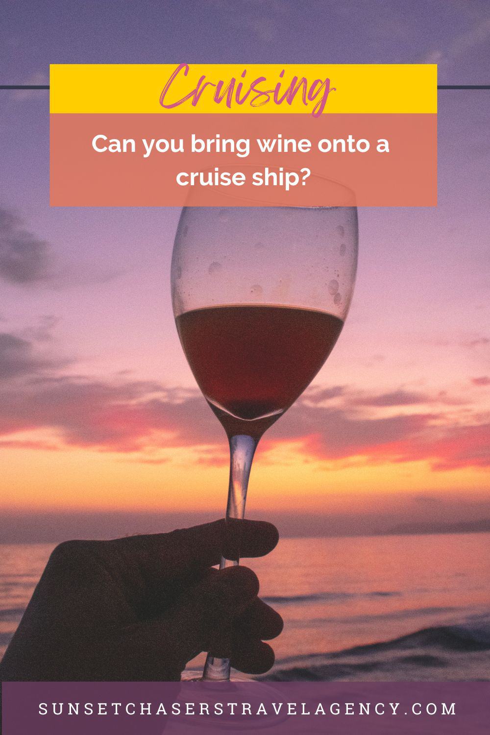 Can you bring wine onto a cruise ship?