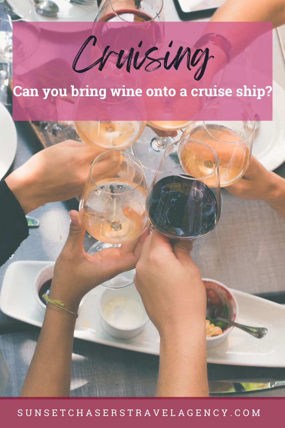 Can you bring wine onto a cruise ship?